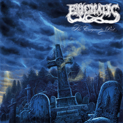 Enigmatic : The Enigmatic Past